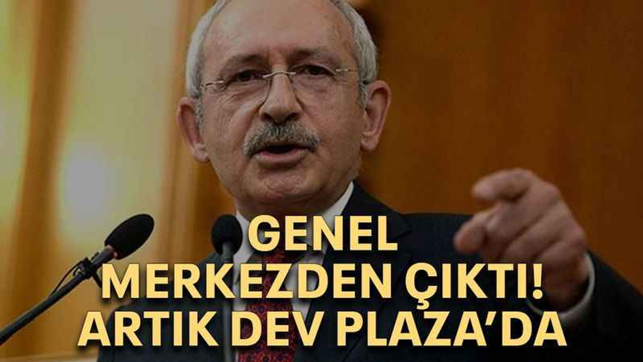 Genel merkezden çıktı! Artık dev plaza’da